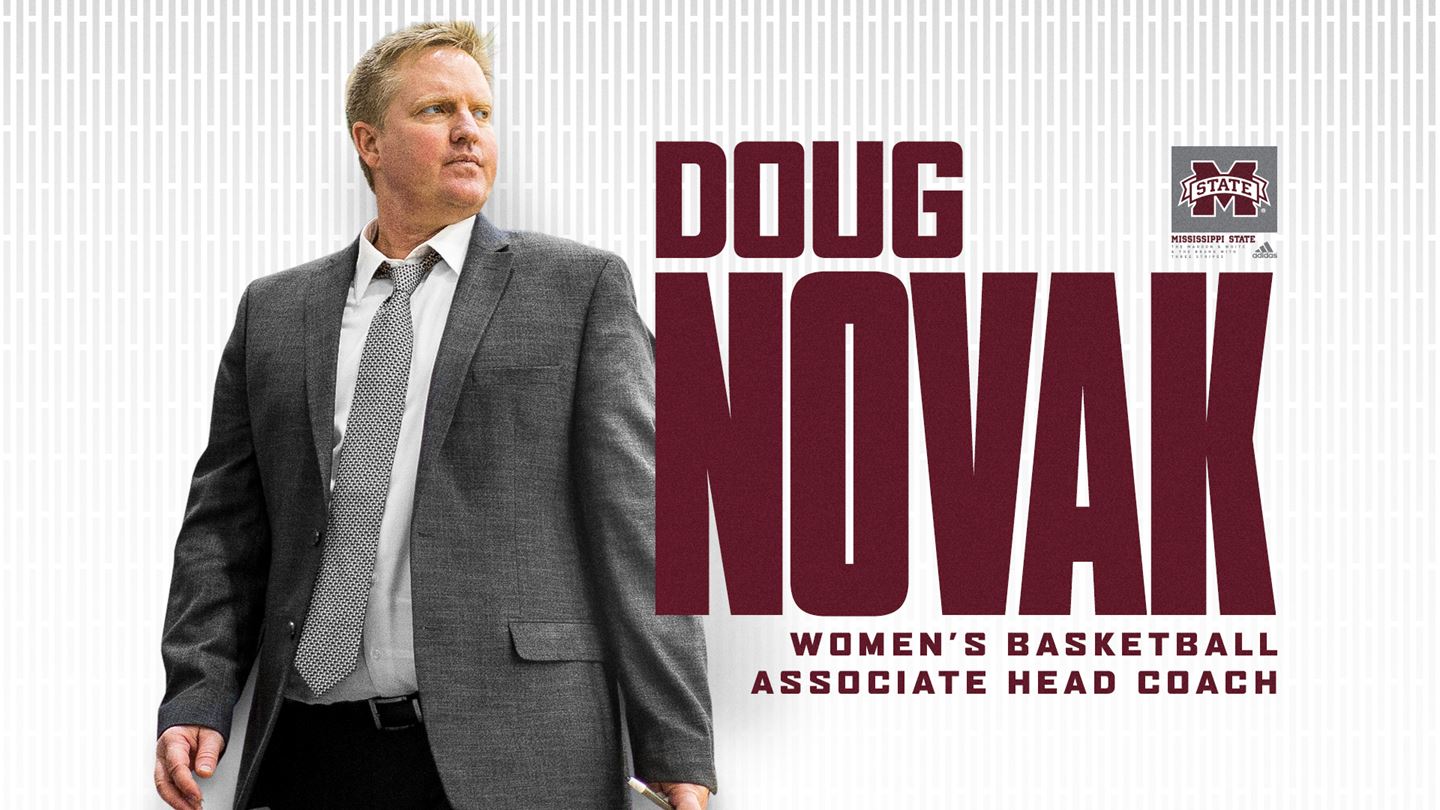 Women's HoopDirt | Doug Novak Named Mississippi State Women's Basketball  Associate Head Coach - Women's HoopDirt